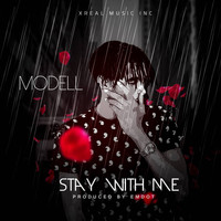 Modell - Stay with Me