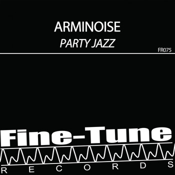 Arminoise - Party Jazz