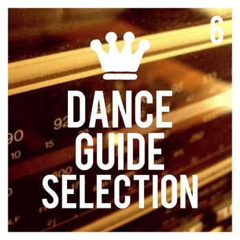Various Artists - Dance Guide Selection (6)