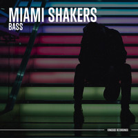 Miami Shakers - Bass