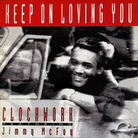 Clockwork - Keep On Loving You