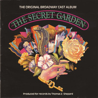 Original Broadway Cast of The Secret Garden - The Secret Garden (Original Broadway Cast Recording)