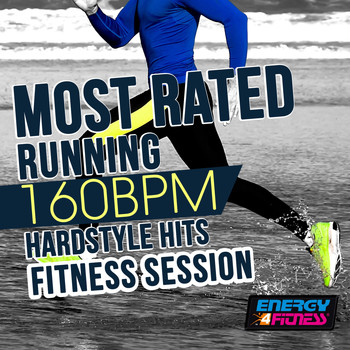 Various Artists - Most Rated Running 160 BPM Hardstyle Hits Fitness Session