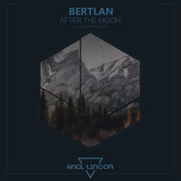 Bertlan - After the Moon