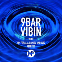 9Bar - Vibin