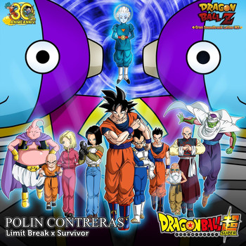 Limit Break X Survivor Tv Siz Polin Contreras Mp3 Downloads 7digital United States