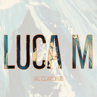 Luca M - Al Clapone