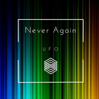 UFO - Never Again