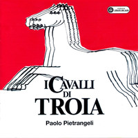 Paolo Pietrangeli - I cavalli di Troia