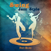 Ron Blad - Swing Jazz Style