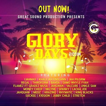 Various Artists - Glory Days Riddim