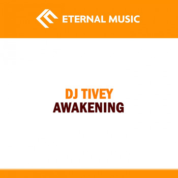 DJ Tivey - Awakening