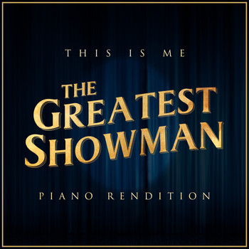 The Blue Notes featuring L'Orchestra Cinematique - This Is Me (From "The Greatest Showman") (Piano Rendition)