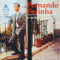 Fernando Farinha - O miúdo da Bica