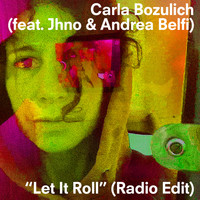 Carla Bozulich - Let It Roll (Radio Edit)