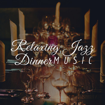 Jazz Piano Essentials - Relaxing Jazz Dinner Music - Background Dinner Songs for Lovers