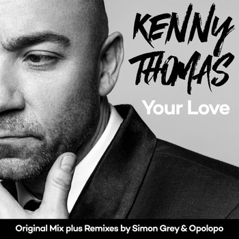 Kenny Thomas - Your Love