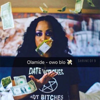 Olamide - Owo Blow