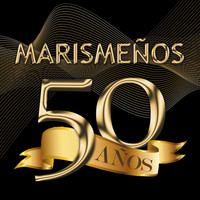 Los Marismeños - 50 Años