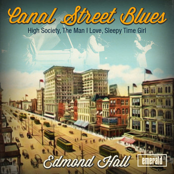 Edmond Hall - Canal Street Blues