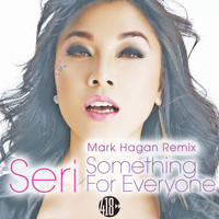 SERi - Something For Everyone (Mark Hagan Remix)