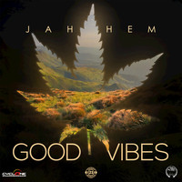 Jah Hem - Good Vibes