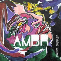 Ambr - Unfinished Business