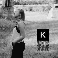 Kenna - From the Grave