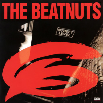 The Beatnuts - Street Level (Explicit)