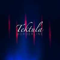Tektula - Borderline
