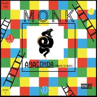 Monk - Anaconda (Explicit)