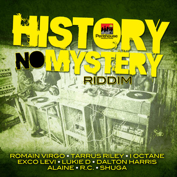 Various Artists - History No Mystery Riddim