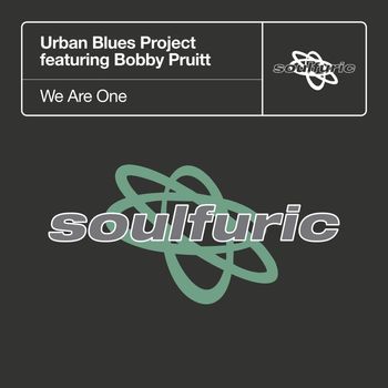 Urban Blues Project - We Are One (feat. Bobby Pruitt)