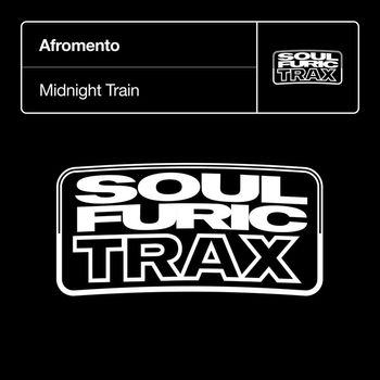 Afromento - Midnight Train