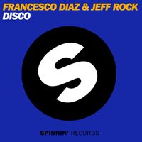 Francesco Diaz & Jeff Rock - DISCO