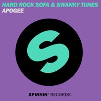 Hard Rock Sofa & Swanky Tunes - Apogee