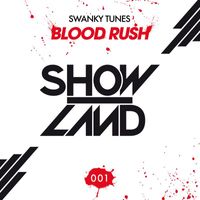 Swanky Tunes - Blood Rush