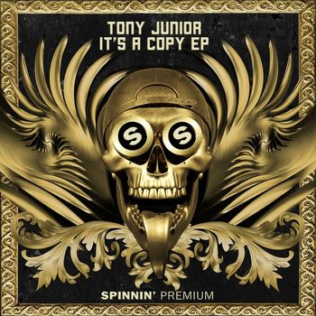 Tony Junior - It's A Copy EP (Explicit)