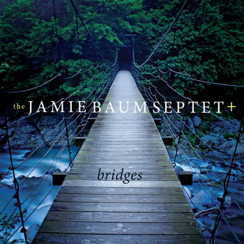 Jamie Baum - Bridges