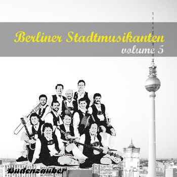 Various Artists - Berliner Stadtmusikanten 5