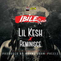 Lil Kesh - Ibile (Remix) [feat. Reminisce] (Explicit)