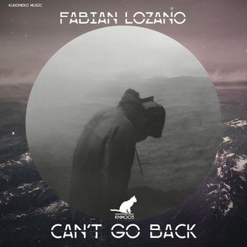 Fabian Lozano - Can't Go Back