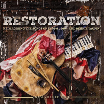 Various Artists - Restoration: The Songs Of Elton John And Bernie Taupin