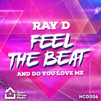 Ray D - Feel the Beat