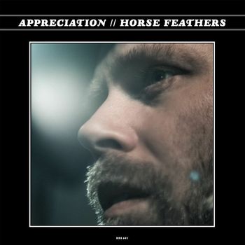 Horse Feathers - Don't Mean to Pry