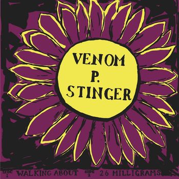 Venom P. Stinger - Walking About