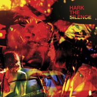 The Silence - Hark The Silence