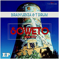 Brian Lebza & T Drum - Soweto Identity