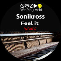 Sonikross - Feel It