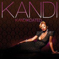 Kandi - Kandi Koated (Deluxe)